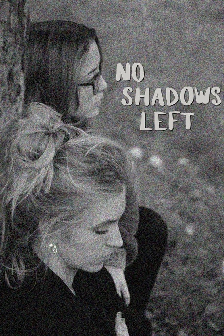 affiche du film No Shadows Left