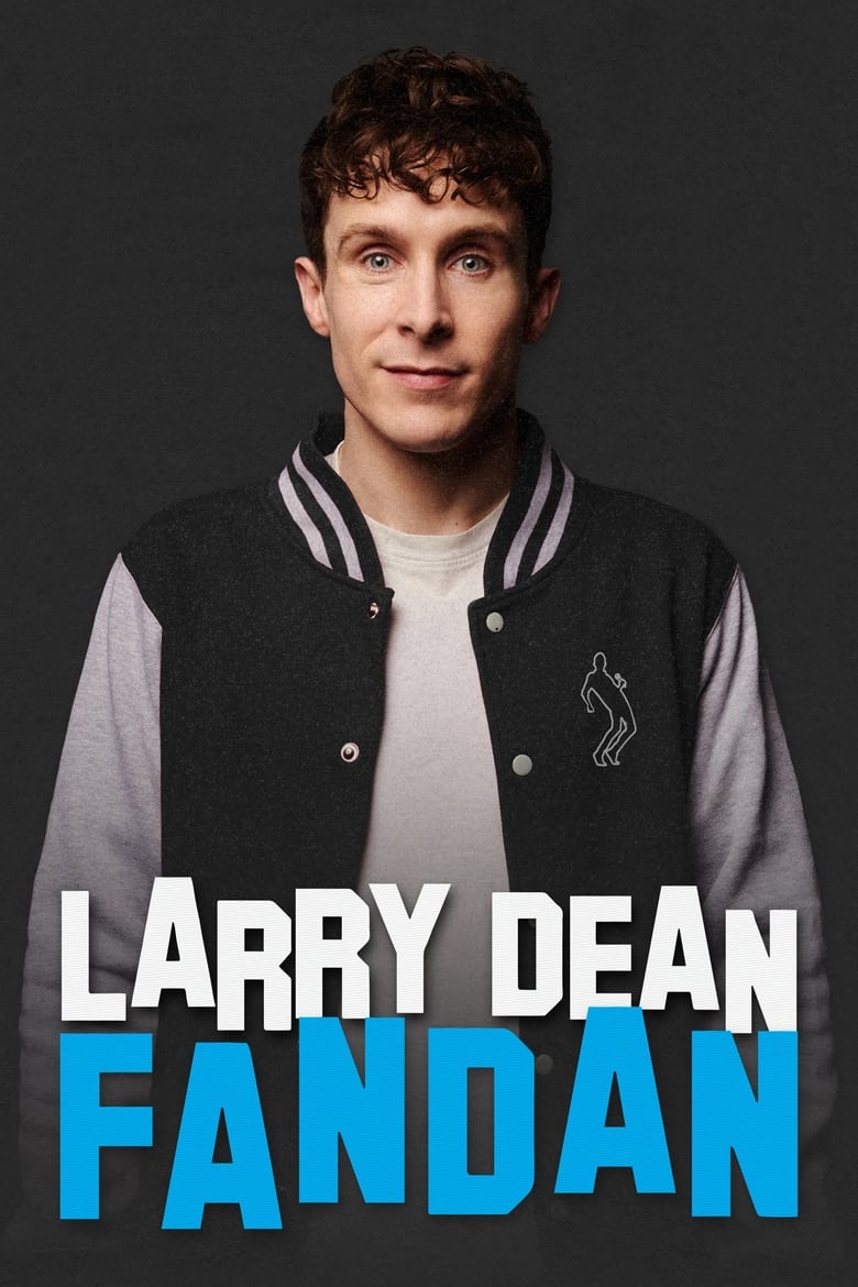 affiche du film Larry Dean: Fandan