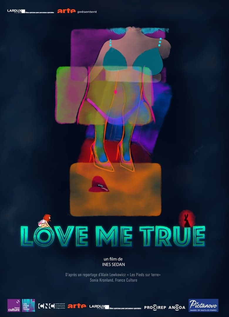 affiche du film Love Me True