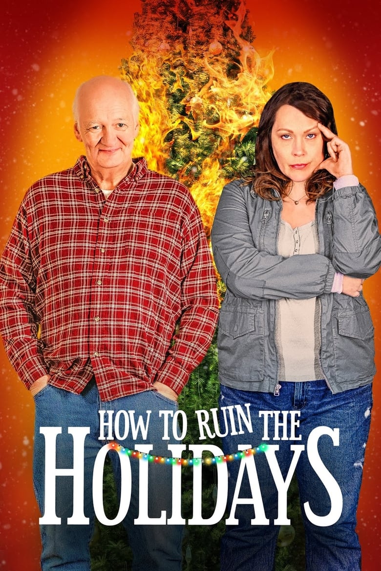 affiche du film How to Ruin the Holidays