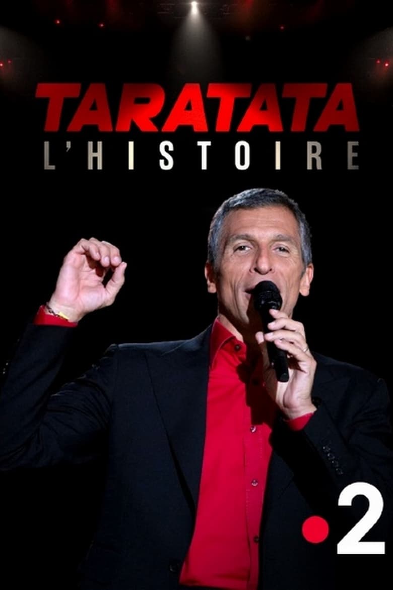 affiche du film Taratata : l'histoire