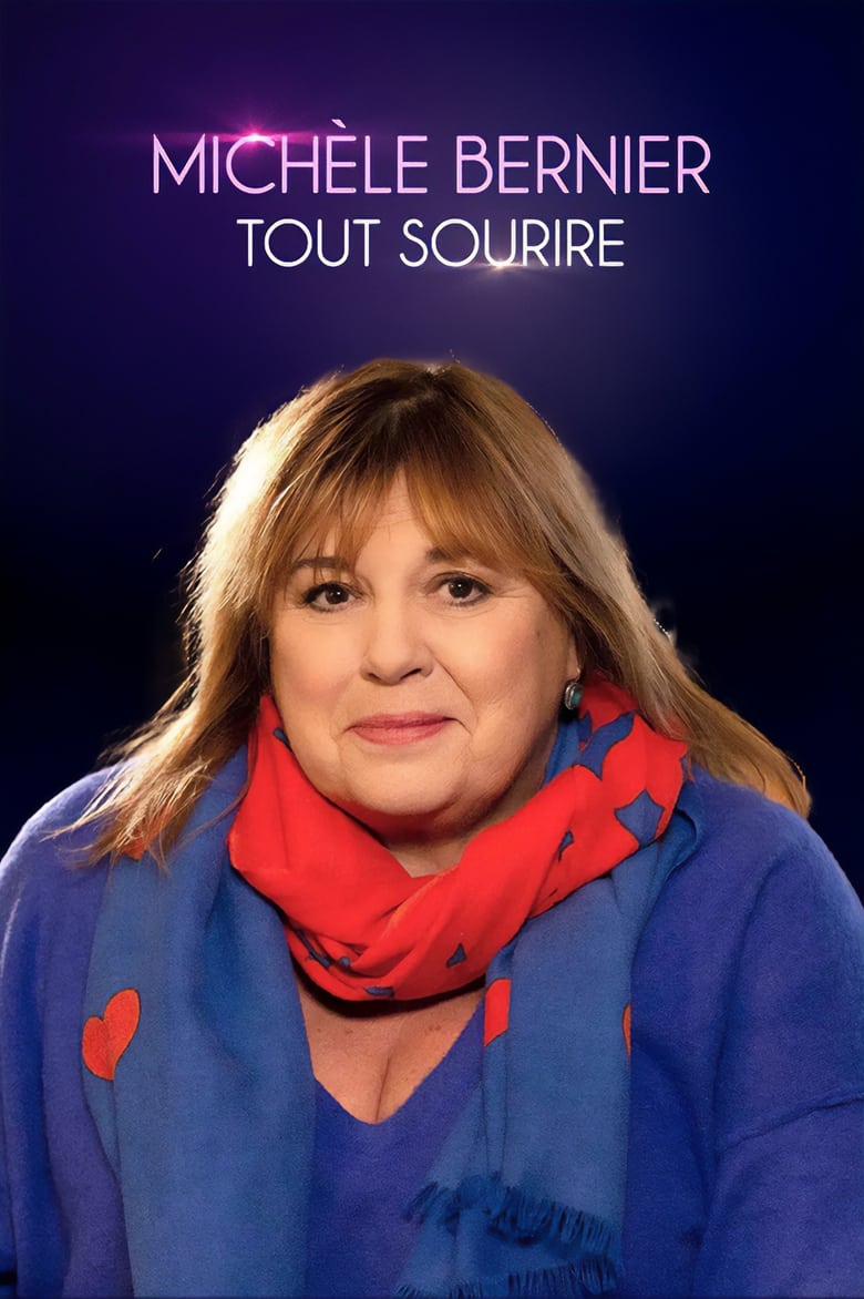 affiche du film Michèle Bernier, tout sourire