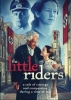 Les Cavaliers de la liberté (The Little Riders)