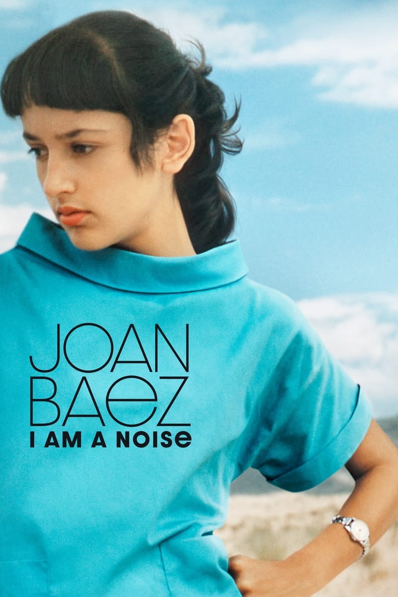 affiche du film Joan Baez: I Am a Noise
