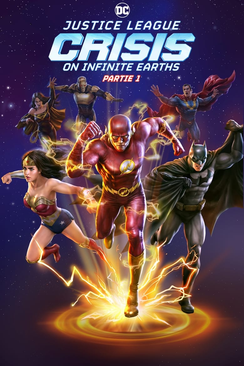 affiche du film Justice League: Crisis on Infinite Earths Partie 1