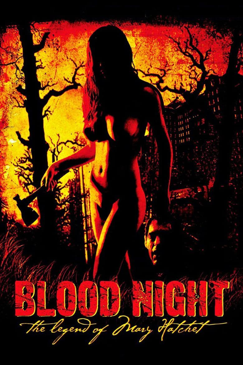 affiche du film Blood Night: The Legend of Mary Hatchet