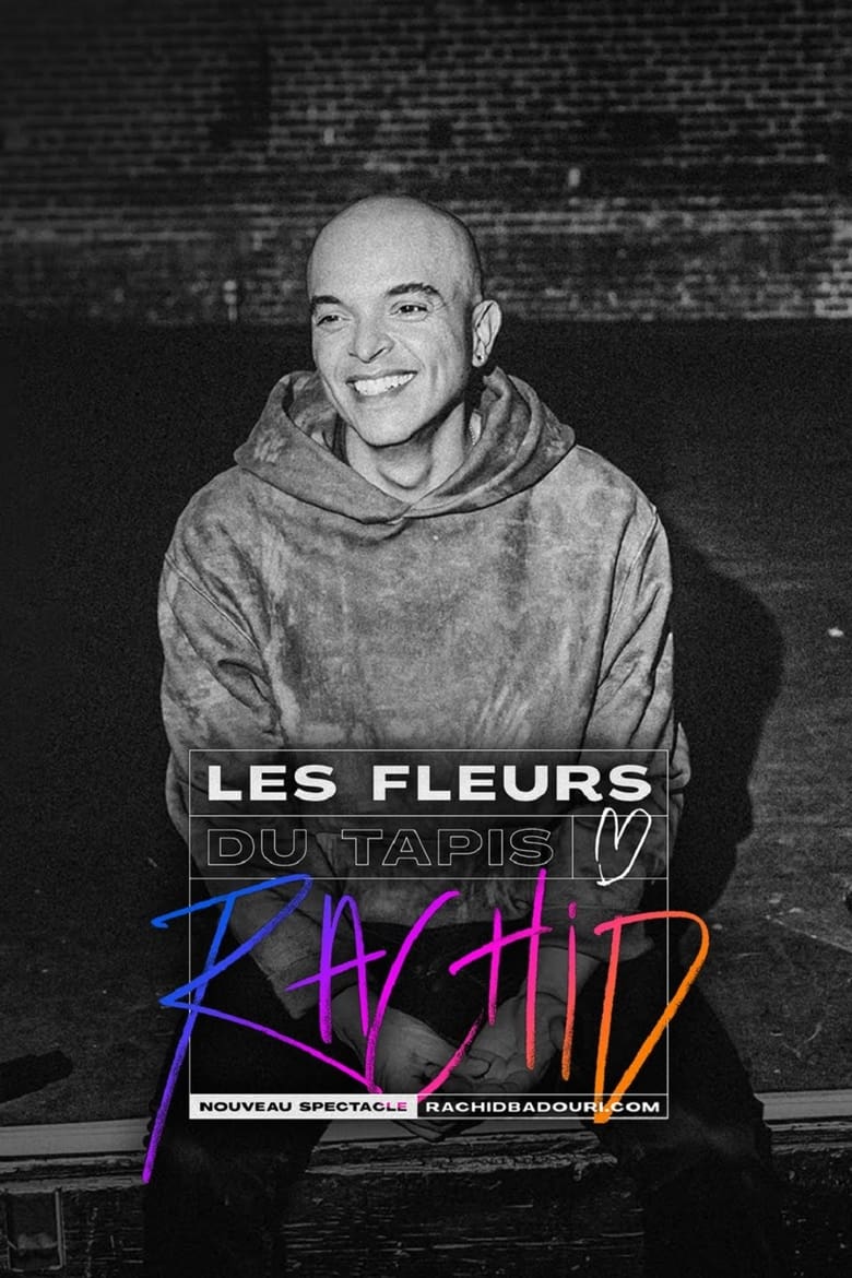 affiche du film Rachid Badouri : Les fleurs du tapis