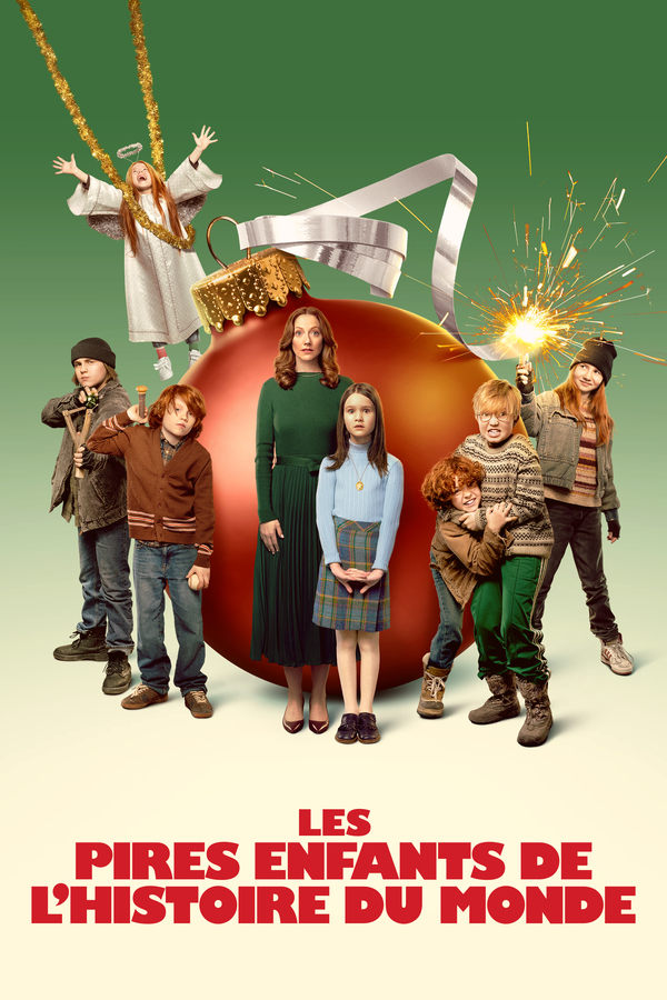 affiche du film Les Pires Enfants de l'Histoire du Monde