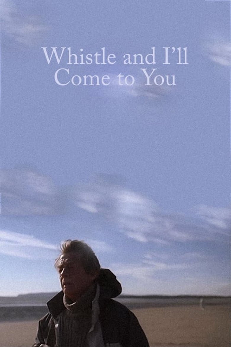 affiche du film Whistle and I'll Come to You