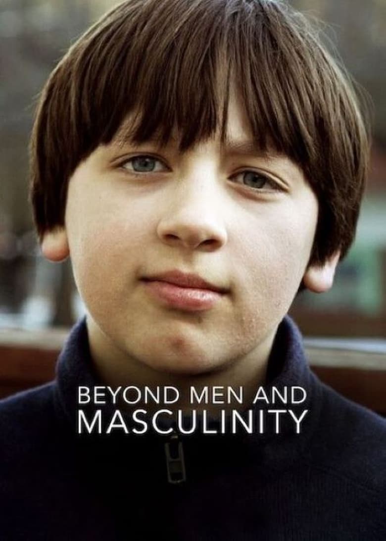 affiche du film Beyond Men and Masculinity