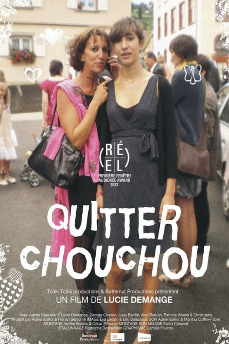 affiche du film Quitter Chouchou