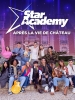 Star Academy : après la vie de château
