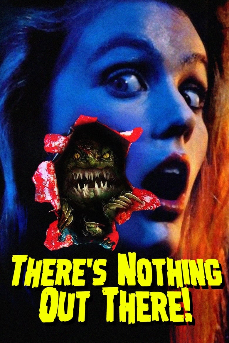 affiche du film There's Nothing Out There