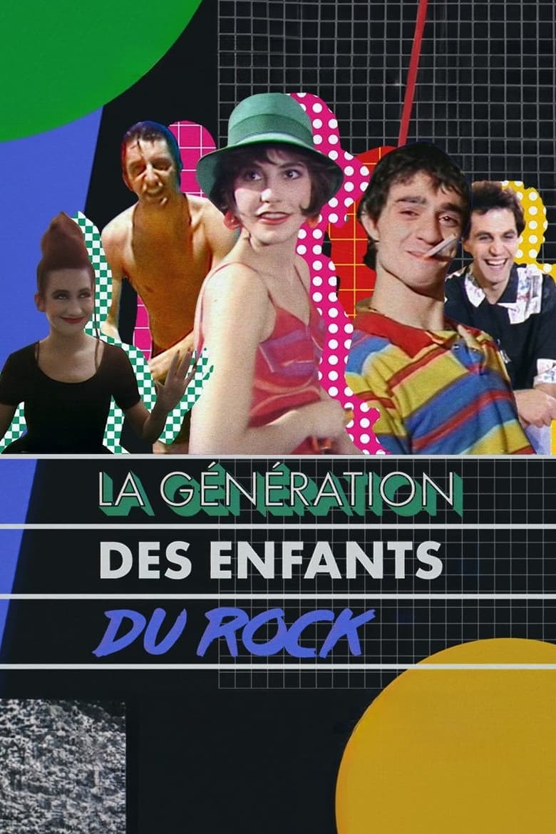 affiche du film La Génération des Enfants du rock