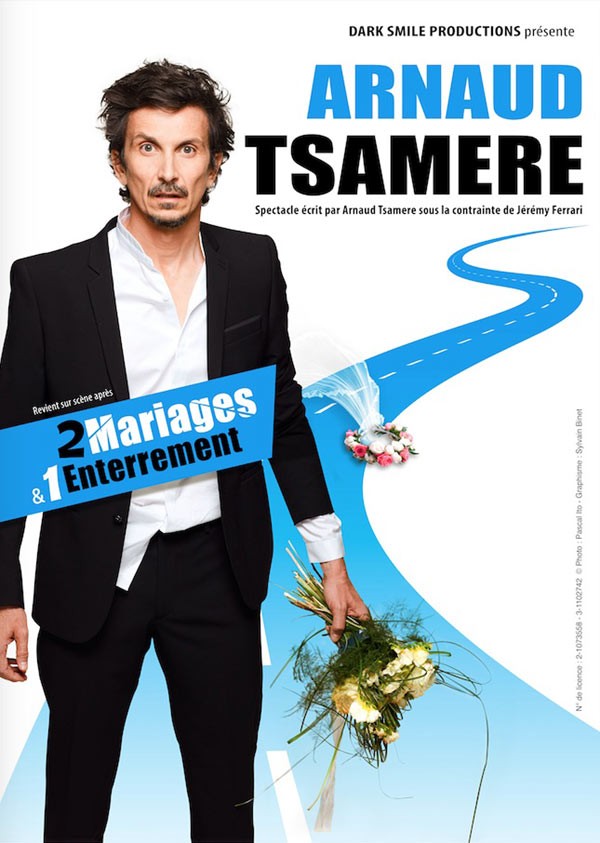 affiche du film Arnaud Tsamère : 2 mariages et 1 enterrement