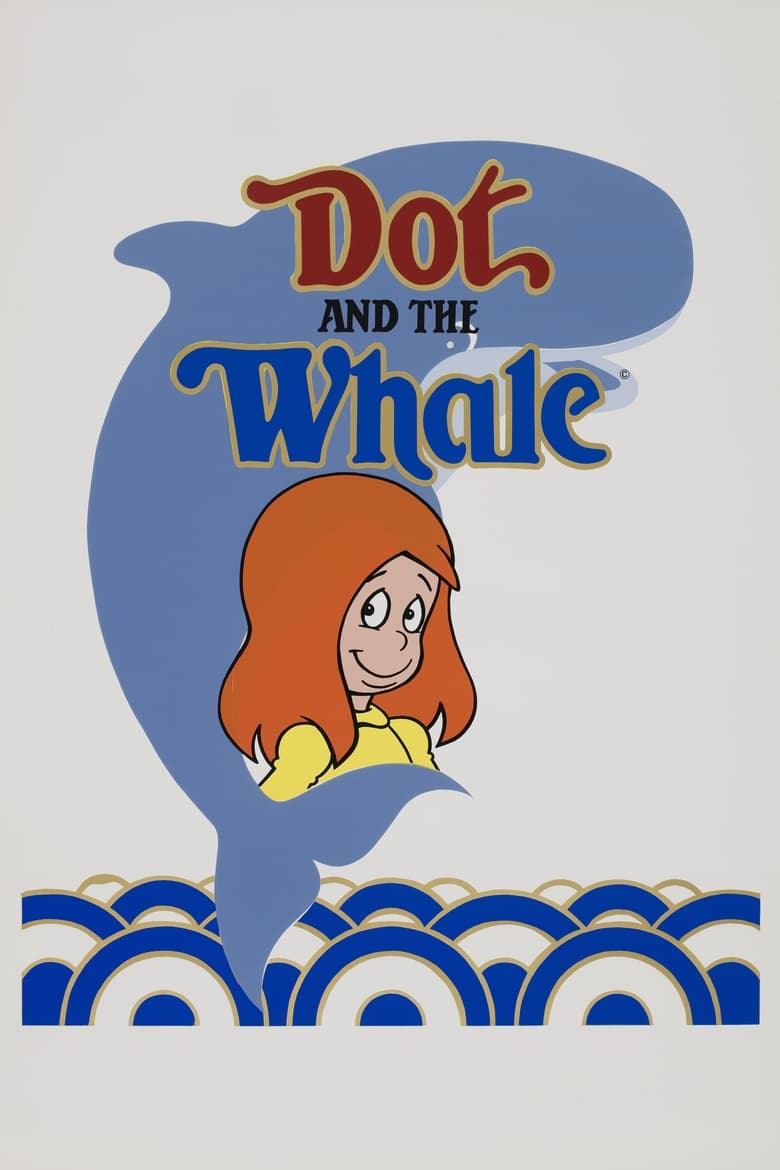 affiche du film Dot et la baleine