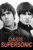 Oasis : Supersonic (Supersonic)
