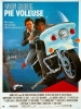 Pie voleuse (Burglar)