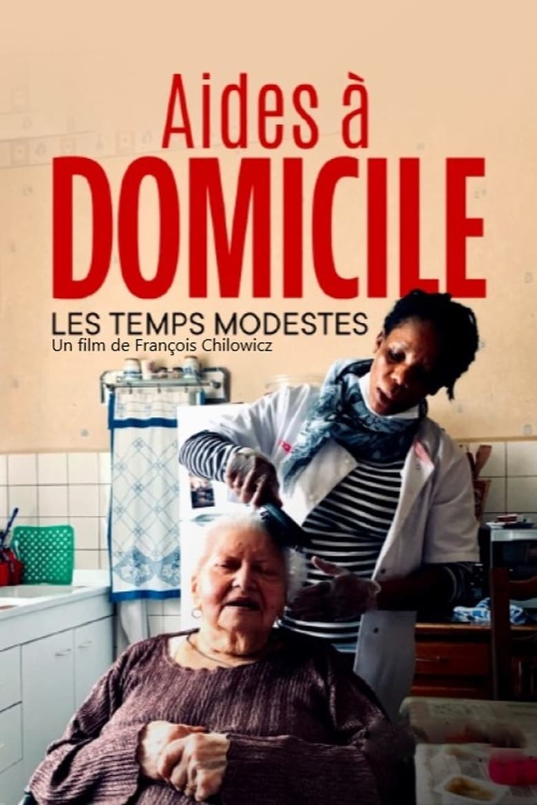 affiche du film Aides à domicile, les temps modestes