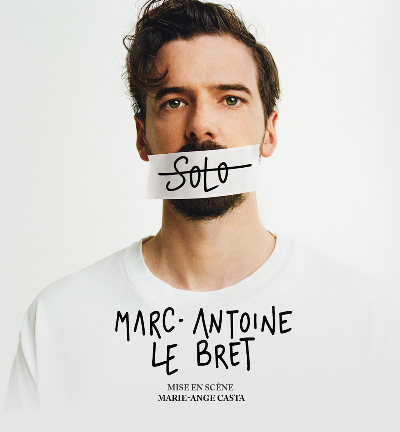 affiche du film Marc-Antoine Le Bret : Solo