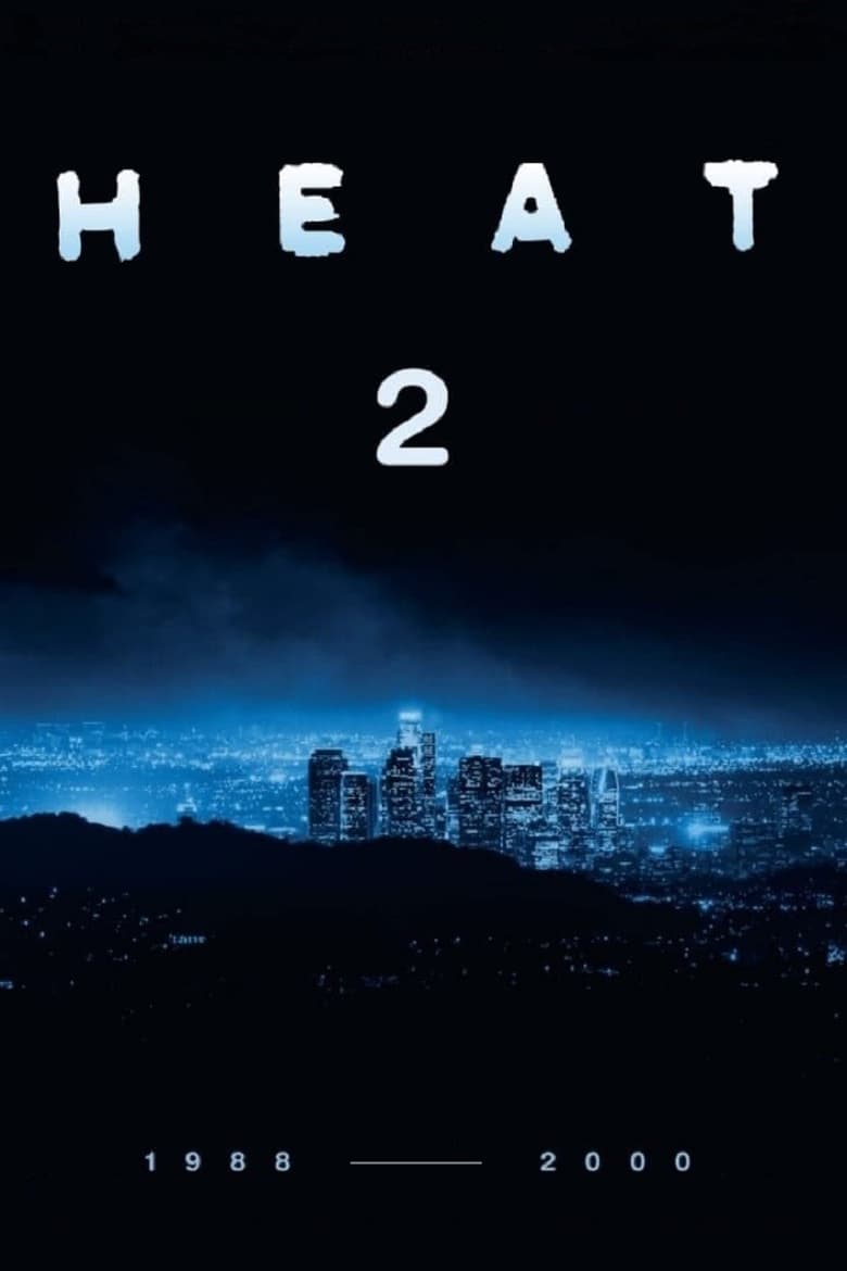affiche du film Heat 2