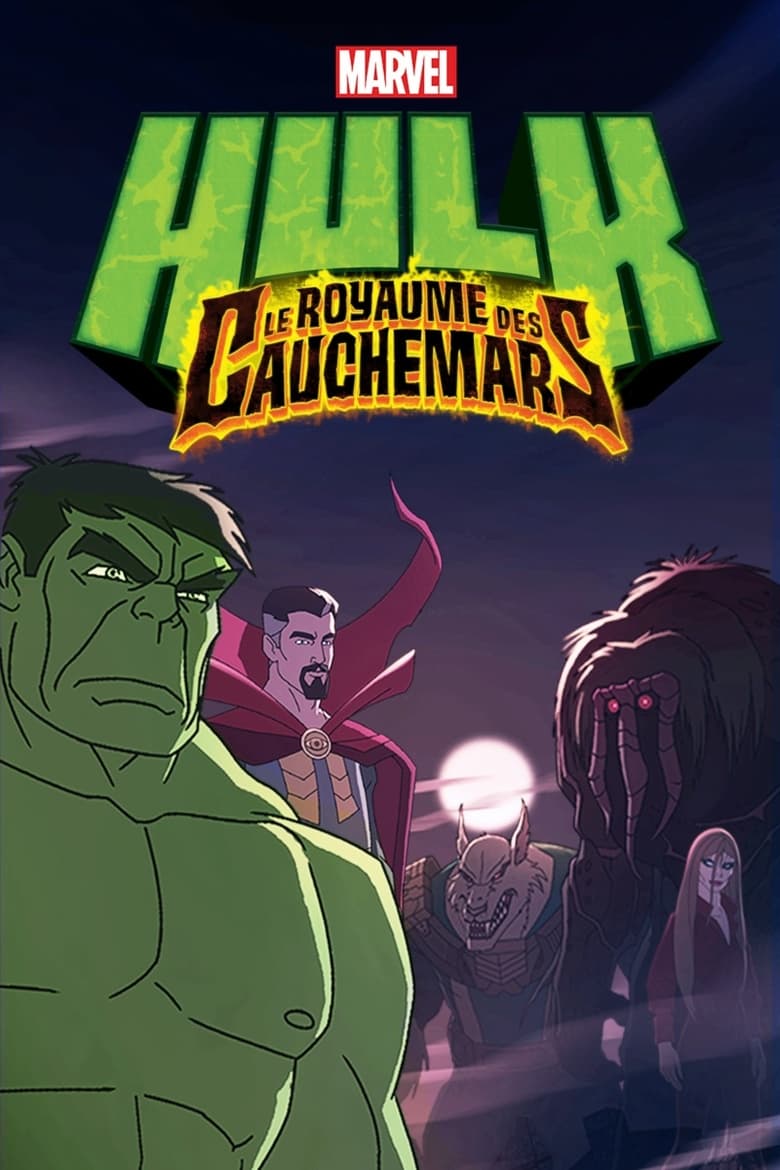affiche du film Hulk : Le Royaume des Cauchemars