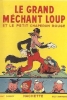 Le Grand Méchant Loup (The Big Bad Wolf)