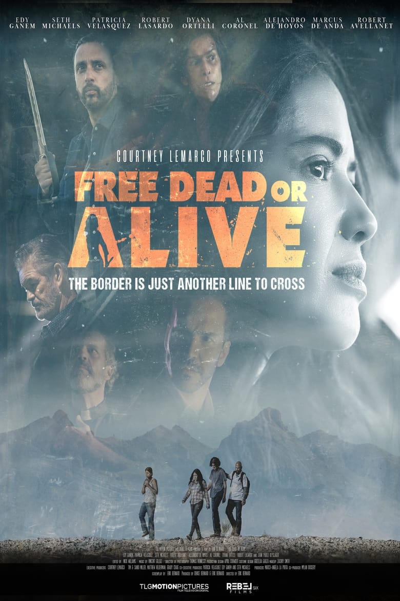 affiche du film Free Dead or Alive