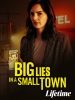 Big Lies In a Small Town