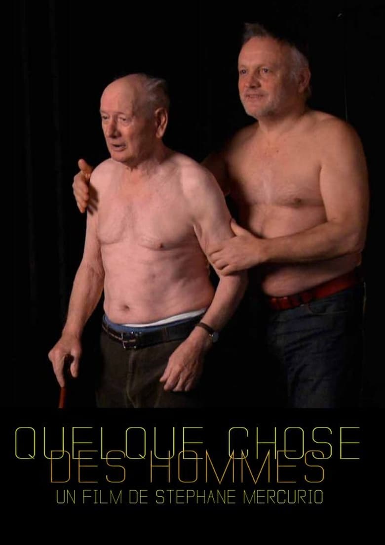 affiche du film Quelque chose des hommes