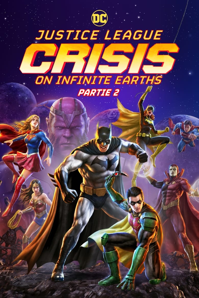 affiche du film Justice League : Crisis on Infinite Earths Partie 2