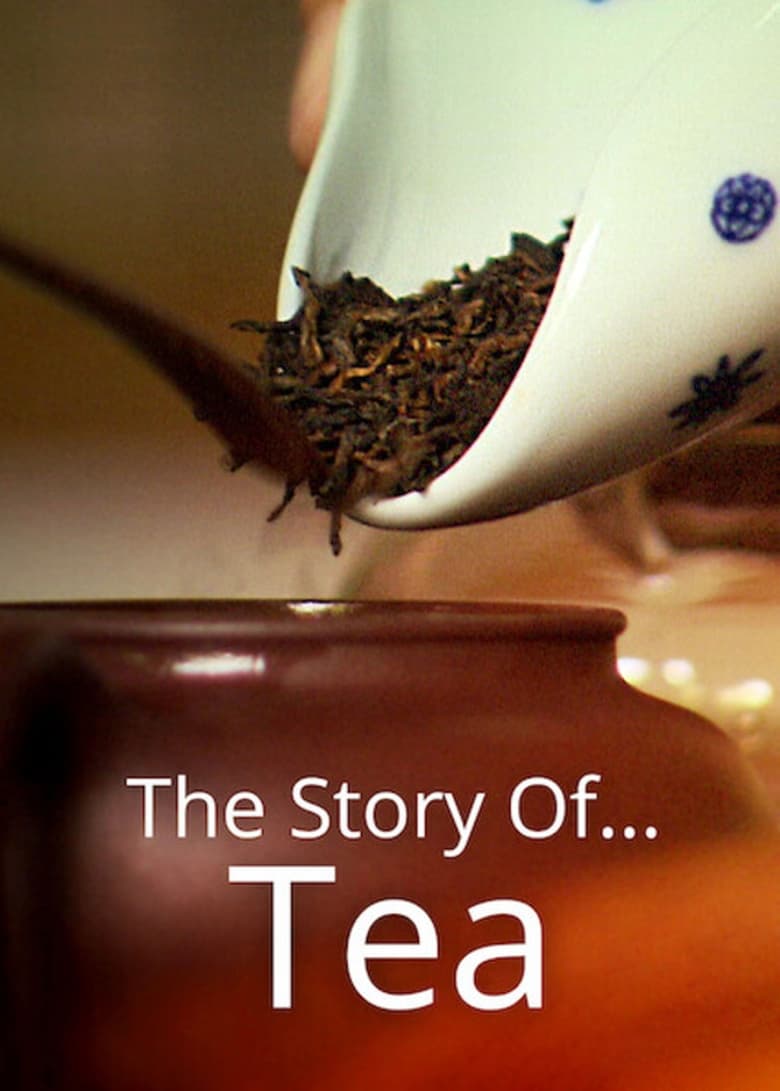 affiche du film The Story of ... Tea