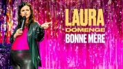 Laura Domenge : bonne mère !