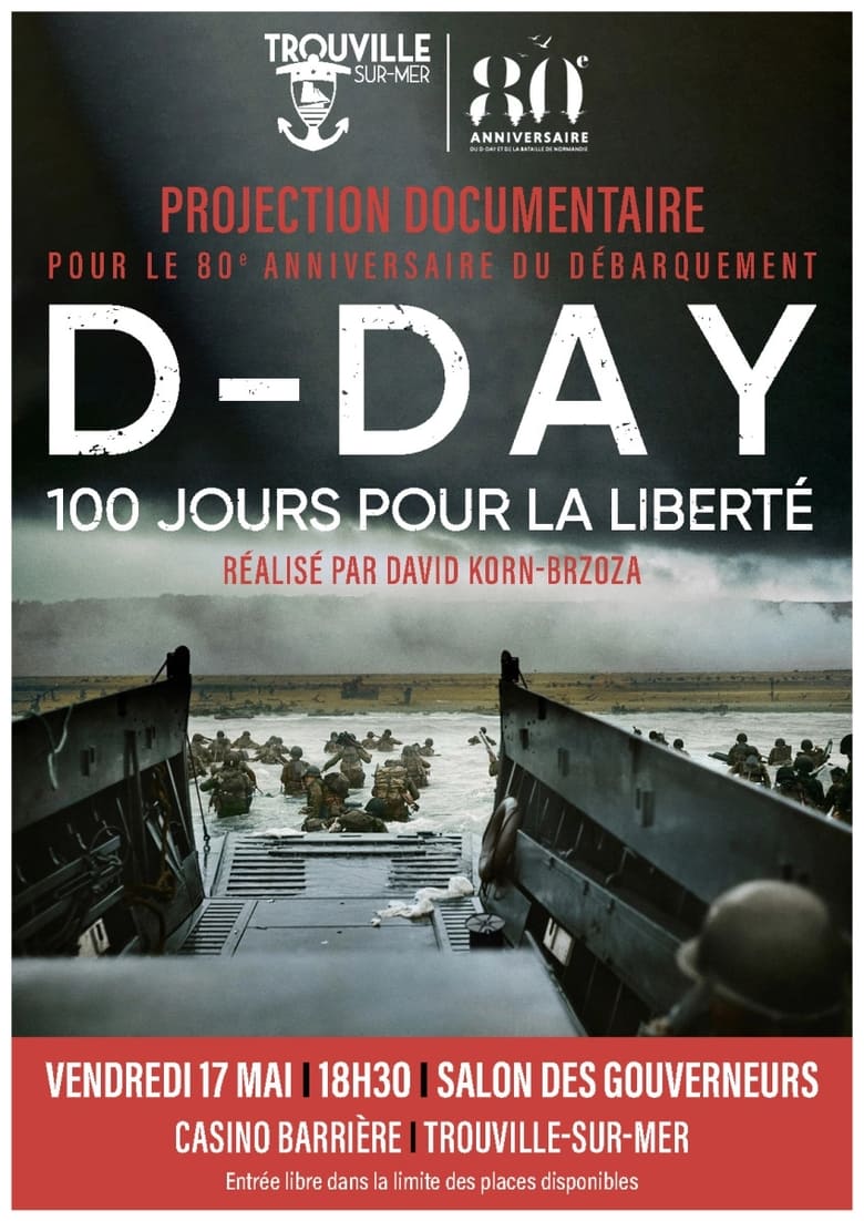 affiche du film D-Day, 100 jours pour la liberté