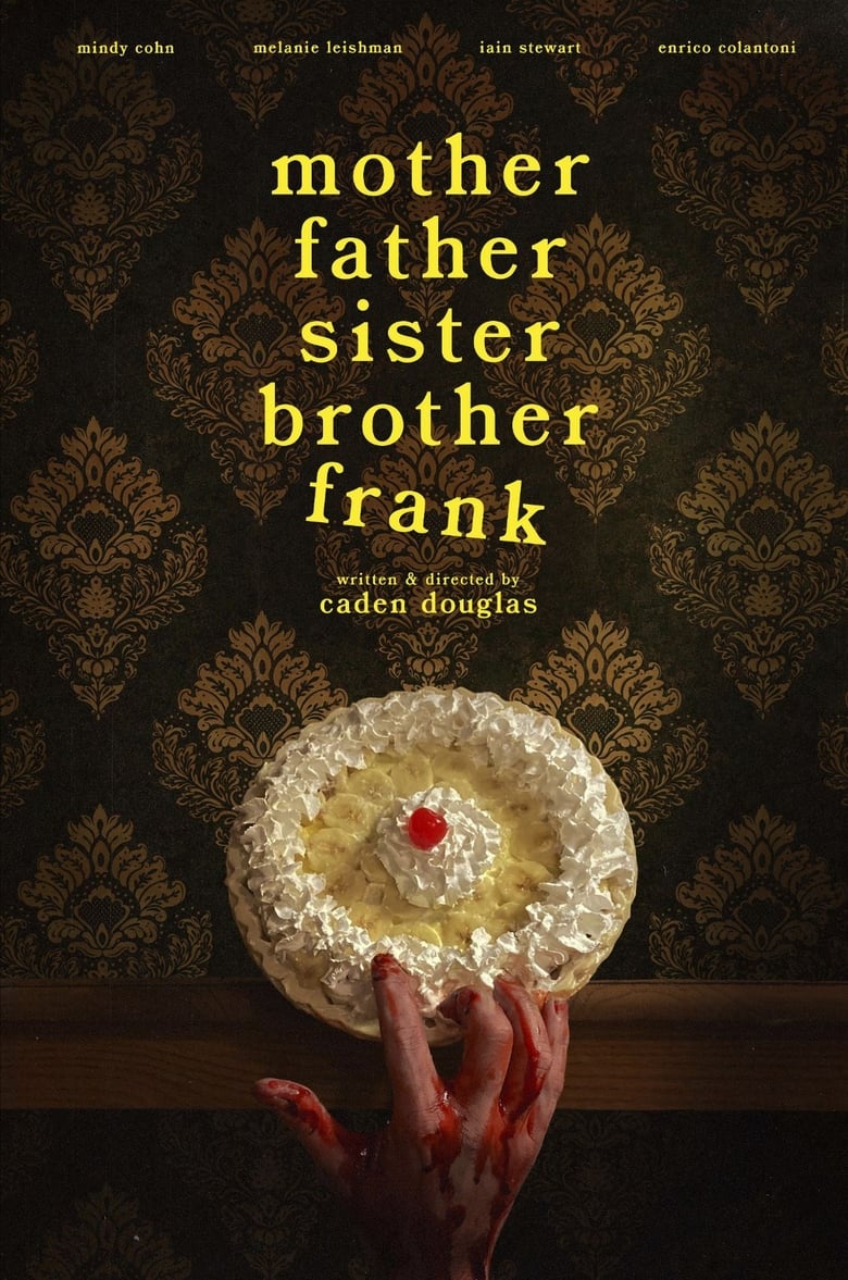 affiche du film Mother Father Sister Brother Frank