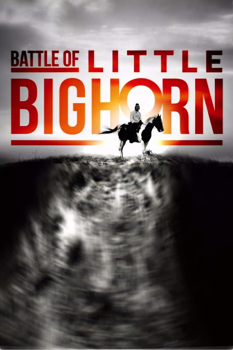 affiche du film La bataille de Little Bighorn - Une légende du Far West