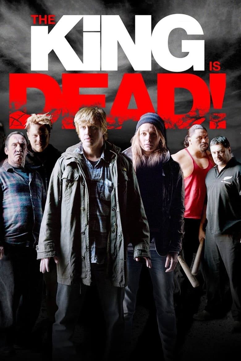 affiche du film The King Is Dead!