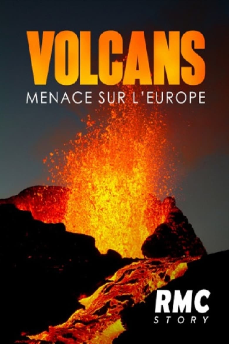 affiche du film Volcans : Menace Sur L'Europe