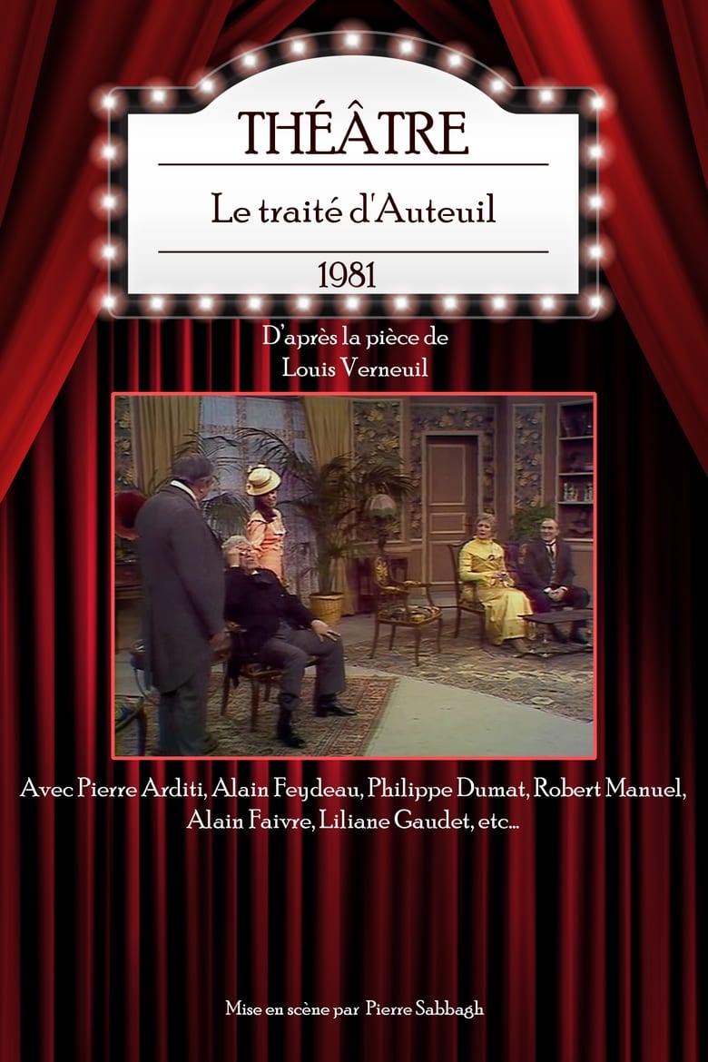 affiche du film Au théâtre ce soir : Le Traité d'Auteuil