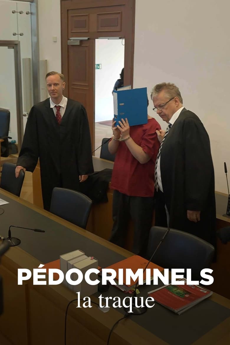 affiche du film Pédocriminels, la traque