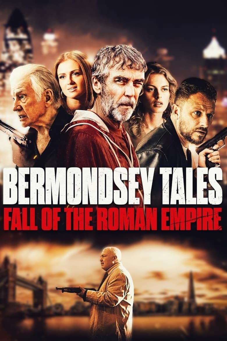 affiche du film Bermondsey Tales: Fall of the Roman Empire