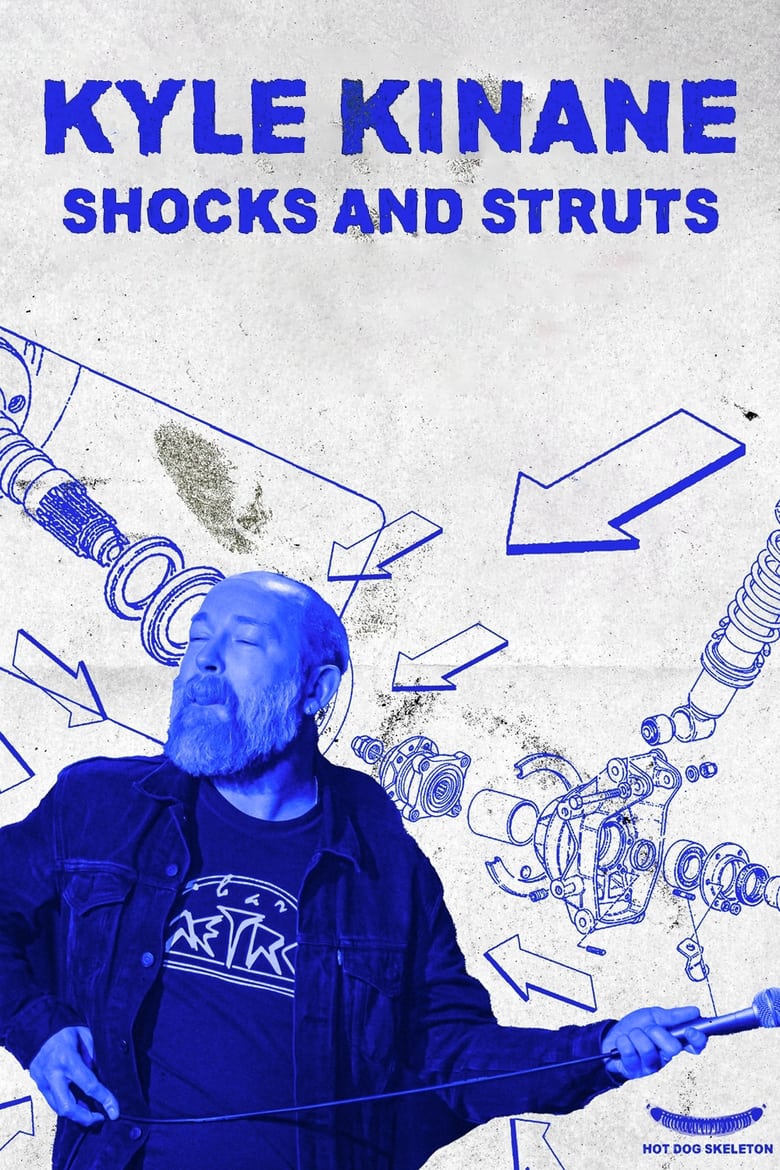 affiche du film Kyle Kinane: Shocks & Struts