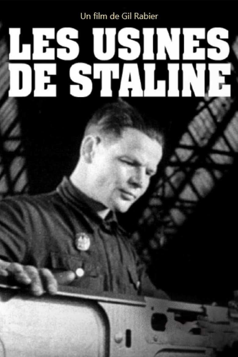 affiche du film Les usines de Staline face aux armées d'Hitler