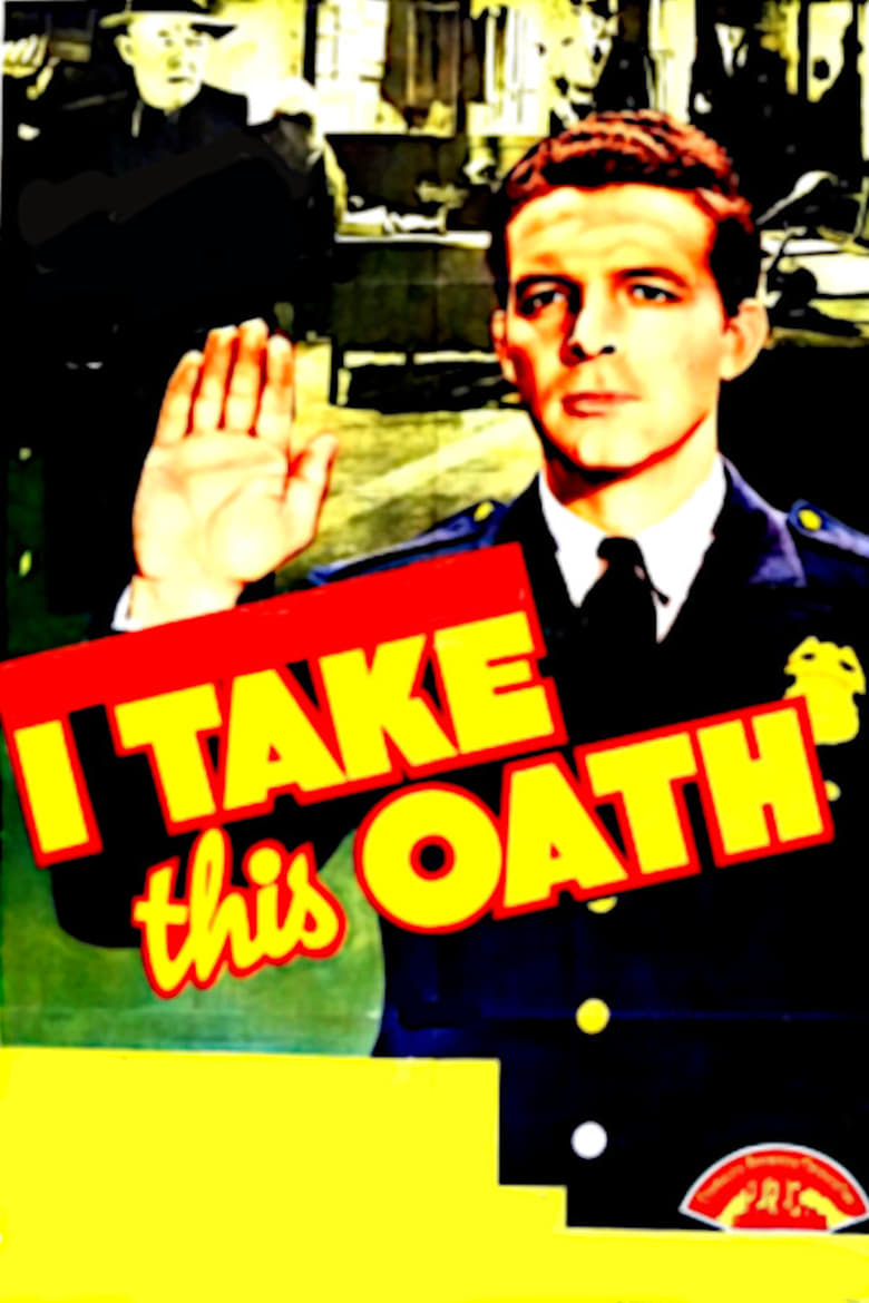 affiche du film I Take This Oath