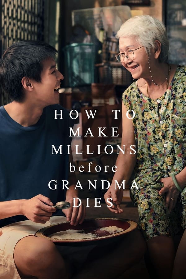 affiche du film How to make millions before grandma dies