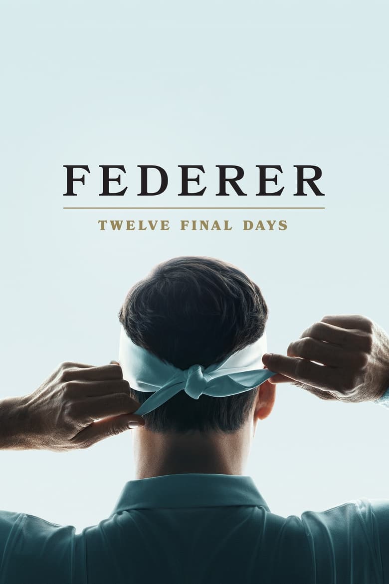 affiche du film Federer : Les douze derniers jours
