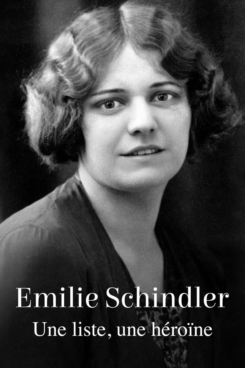 affiche du film Emilie Schindler : Une liste, une héroïne