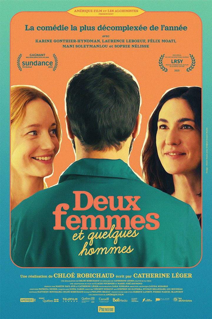 affiche du film Deux femmes et quelques hommes