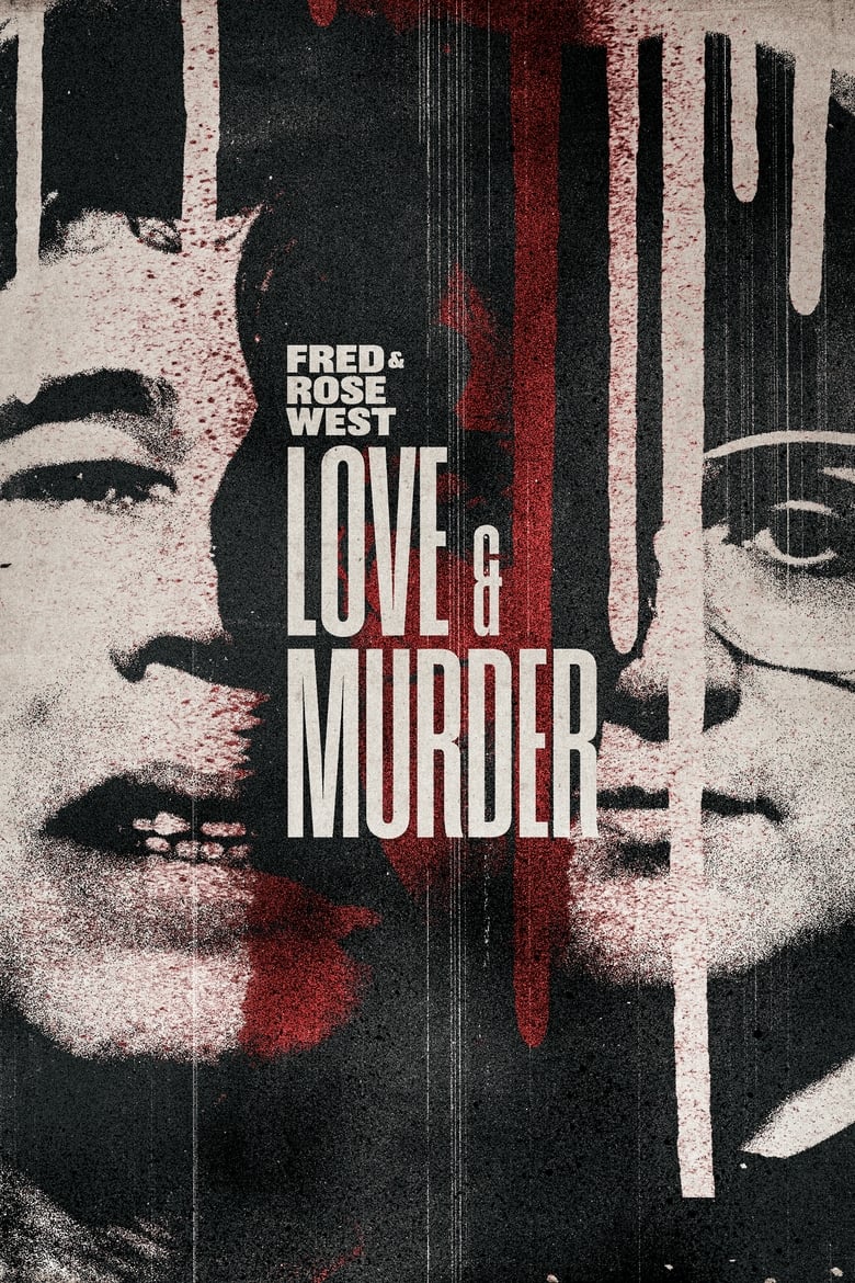 affiche du film Fred & Rose West: Love & Murder