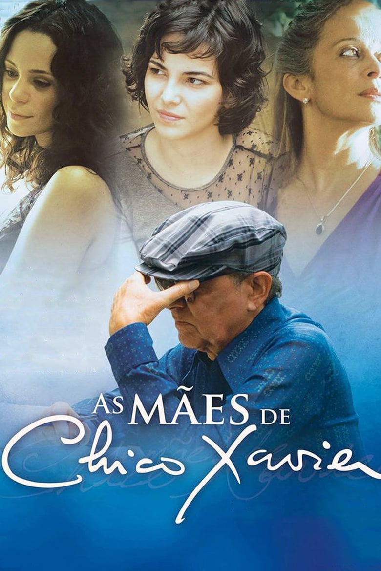 affiche du film Les mères de Chico Xavier